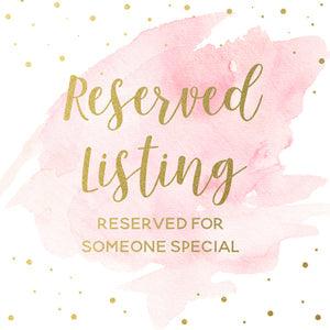 Reserved listing for Beverly